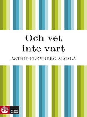 cover image of Och vet inte vart